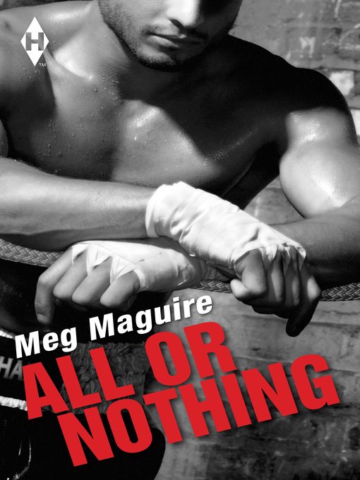 Title details for All or Nothing by Meg Maguire - Available